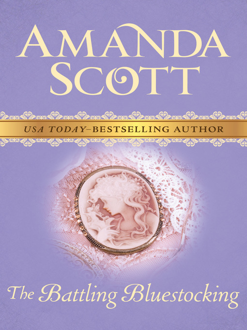Title details for The Battling Bluestocking by Amanda Scott - Available